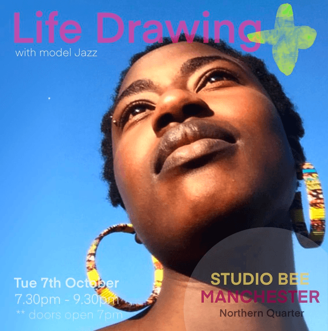 Life Drawing+ Tuesday 7th October